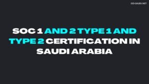 Read more about the article SOC 1 and 2 Type 1 and Type 2 Certification 